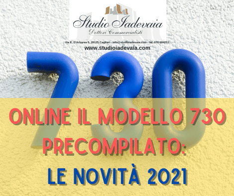 ONLINE IL MODELLO 730 PRECOMPILATO: LE NOVITÀ 2021